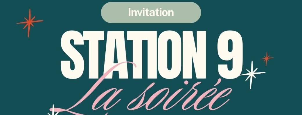 Station 9 La soirée