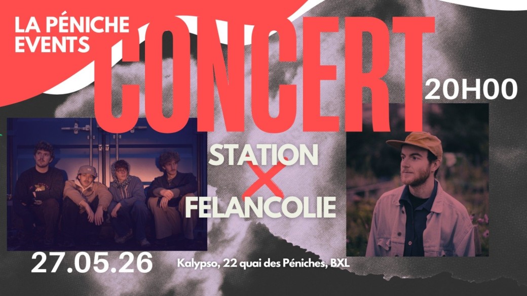 Station + Felancolie 