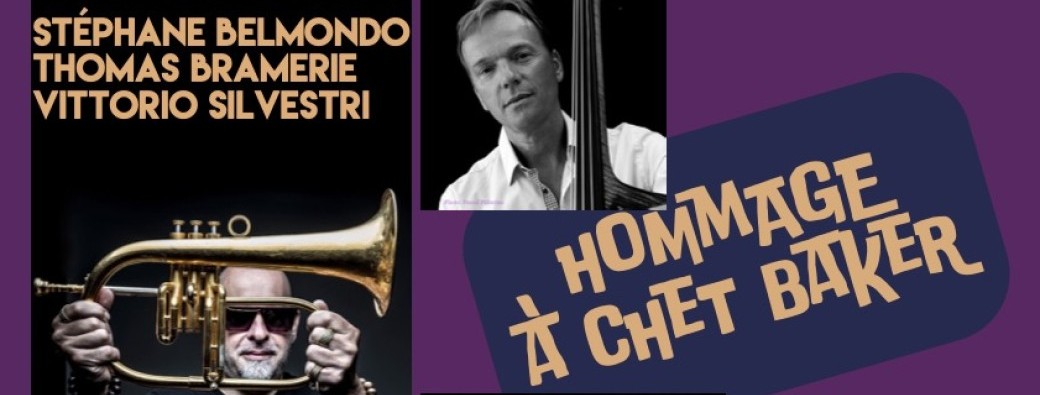 Stephane Belmondo Trio : Hommage à Chet Baker