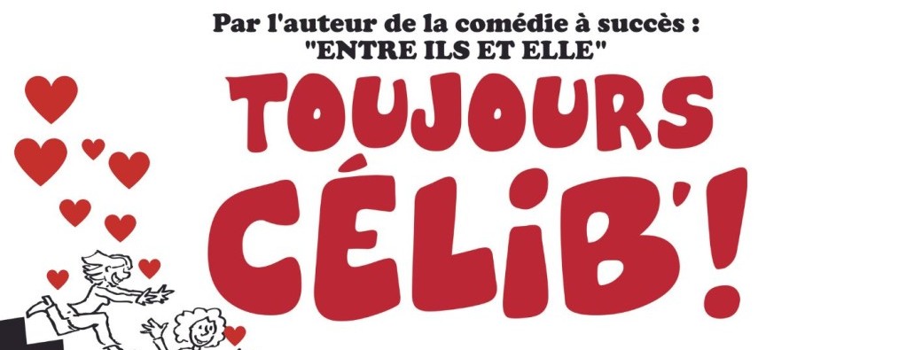 Stéphane Floch - " Toujours Célib!"