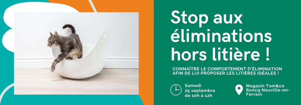 Stop aux éliminations hors litière !