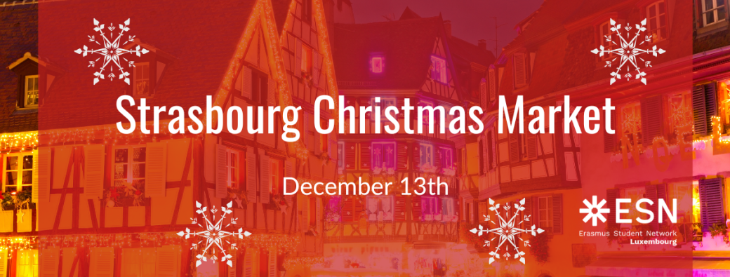 Strasbourg - Christmas Market trip