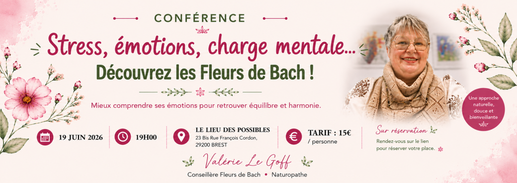 “Stress, émotions, charge mentale… Découvrez les Fleurs de Bach”