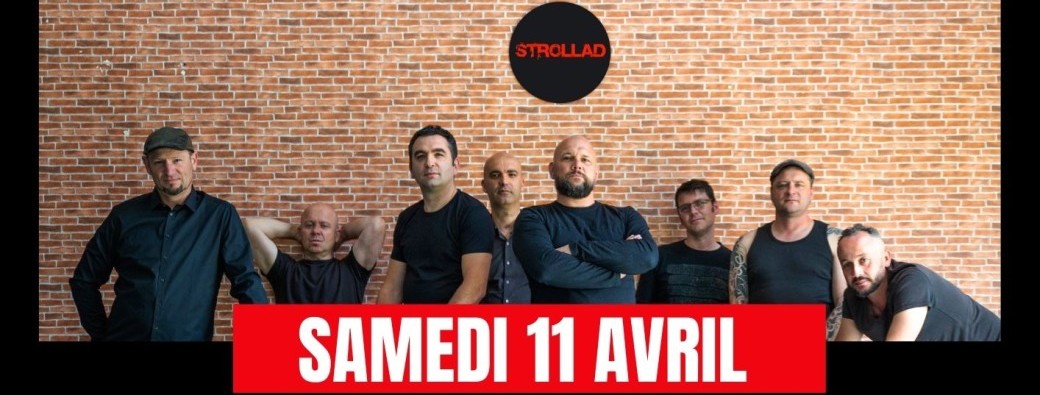 Strollad et Joyeux Bordel avec les copains 