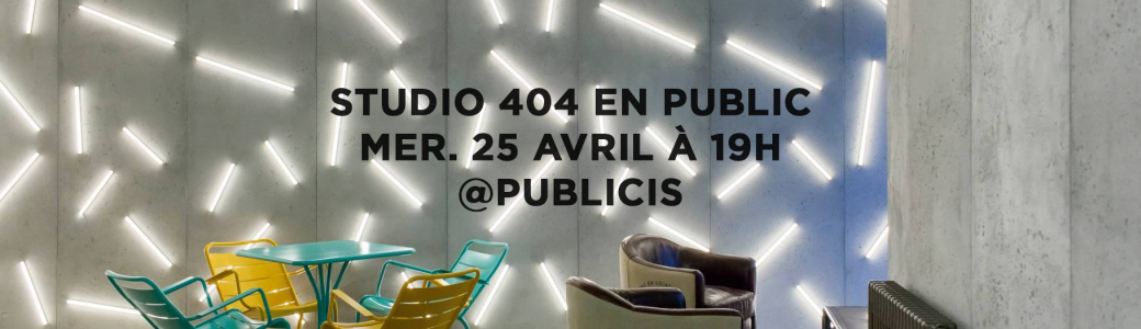 Studio 404 - Enregistrement à Publicis