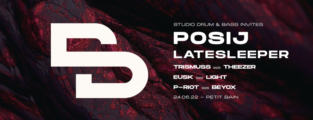 Studio Drum & Bass invites Posij & latesleeper
