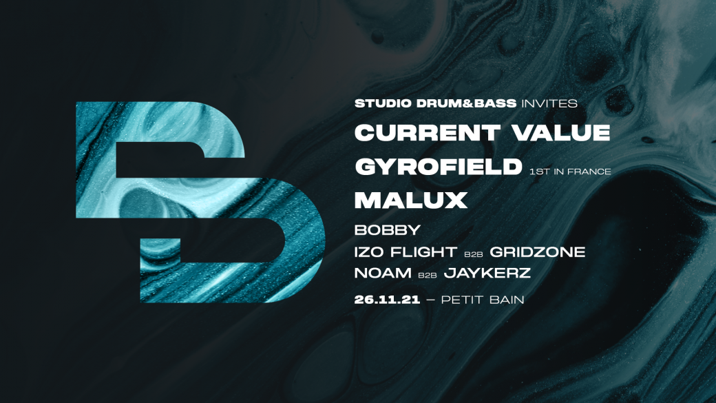 Studio Drum & Bass Invites Current Value & gyrofield