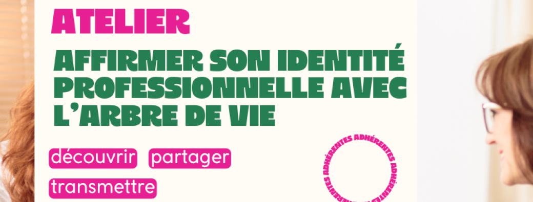 SUD BASSIN - Atelier - Affirmer son identité professionnelle avec l'Arbre de Vie