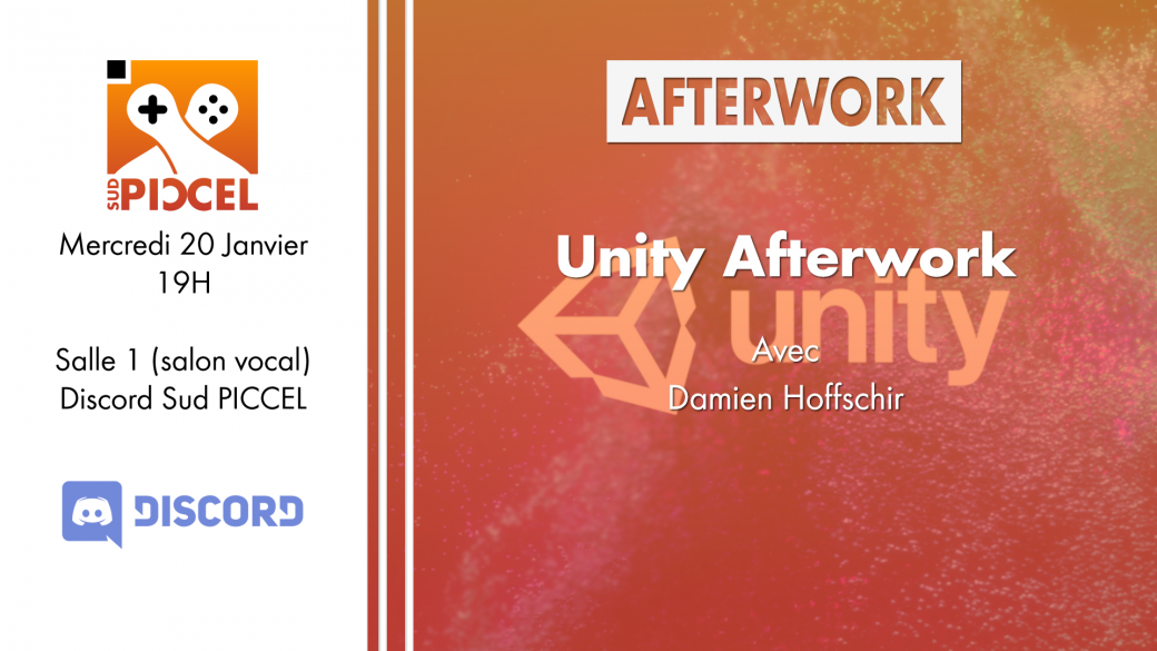 Sud PICCEL - Unity Afterwork avec Damien Hoffschir