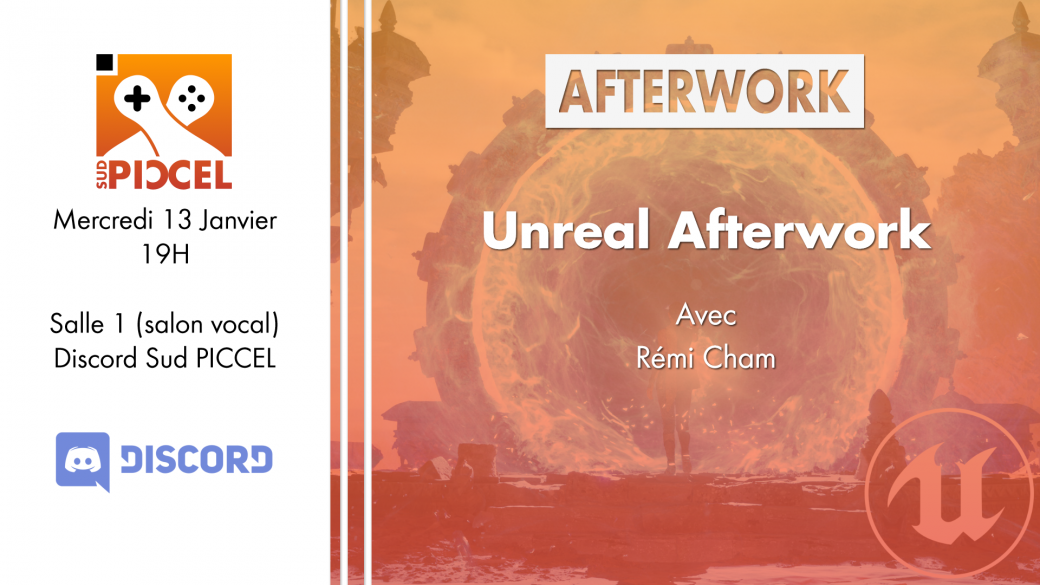 Sud PICCEL - Unreal Afterwork avec Rémi Cham