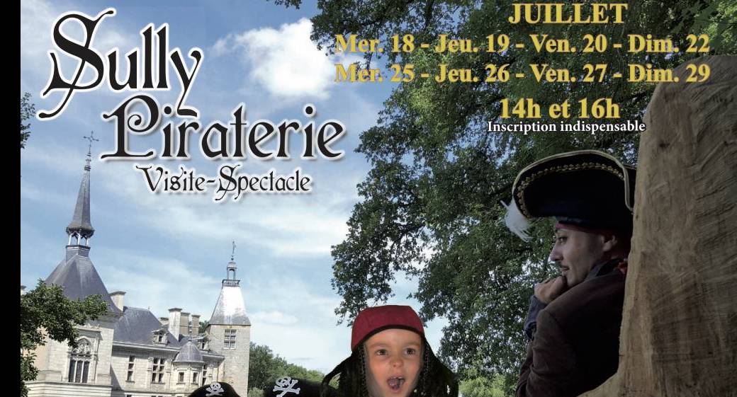 Sully des Pirates ! Visite-Spectacle