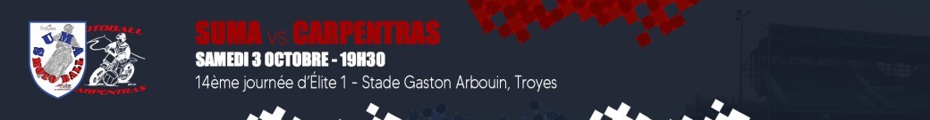 SUMA TROYES - MBC CARPENTRAS