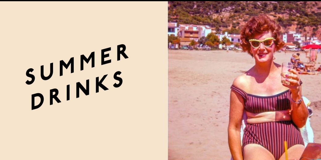 Summer Drinks Summer Drinks