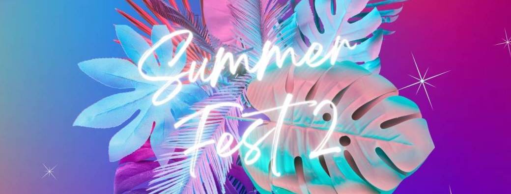 SUMMER FEST 2