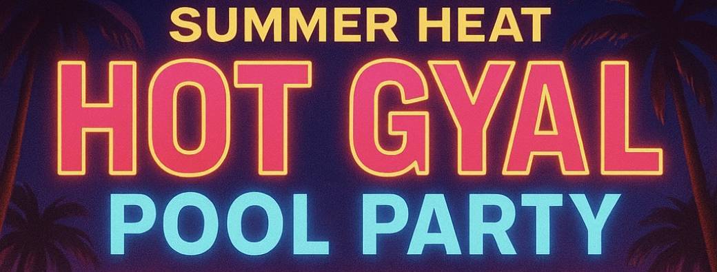 Summer Heat : Hot gyal 