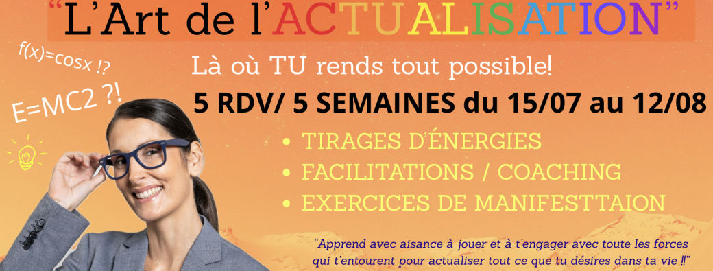 SUMMER PROGRAM 2026 L'Art de l'Actualisation!