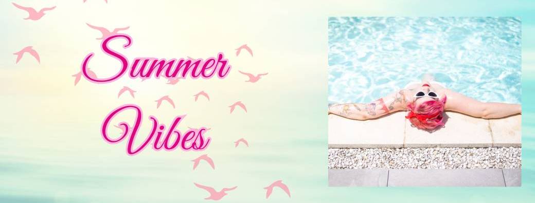 Summer Vibes