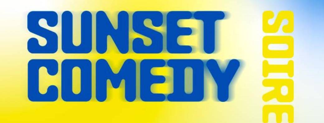 SUNSET COMEDY au NHOW
