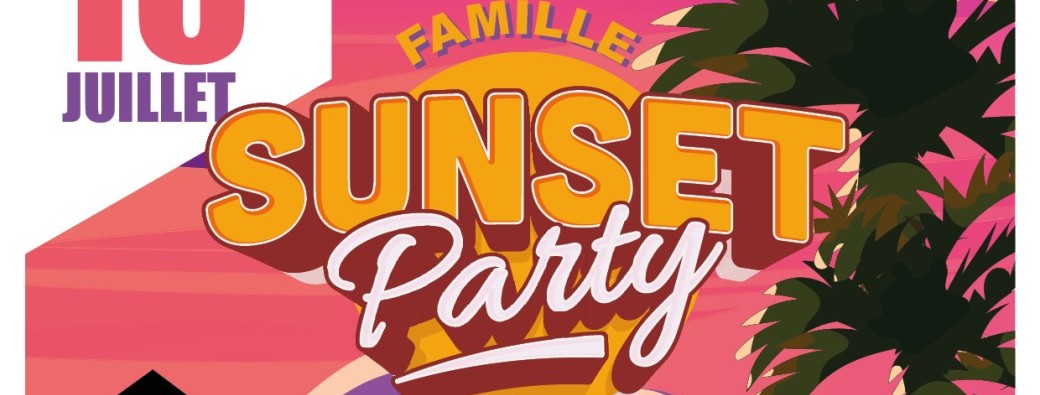 SUNSET PARTY - Soirée famille au bord de l'étang d'Entressen