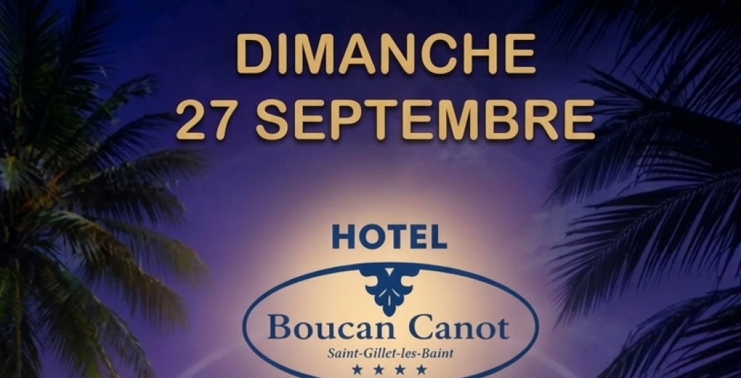Sunset SBK hotel boucan canot DIMANCHE 27 SEPTEMBRE de 17h à 21h