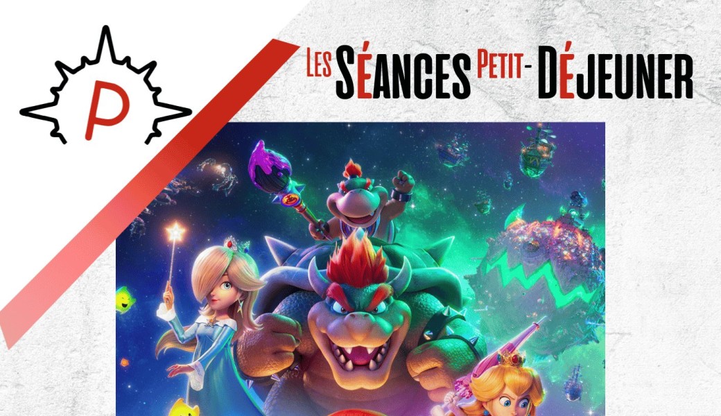 Super Mario Galaxy Le Film | Petit-Déjeuner