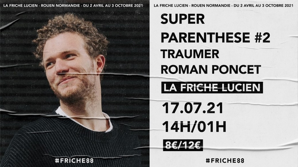 SUPER PARENTHÈSE #2: TRAUMER - ROMAN PONCET