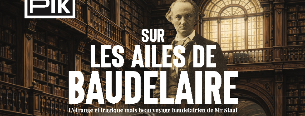 NOËL — Sur Les Ailes De Baudelaire — Peniche Antipode Paris