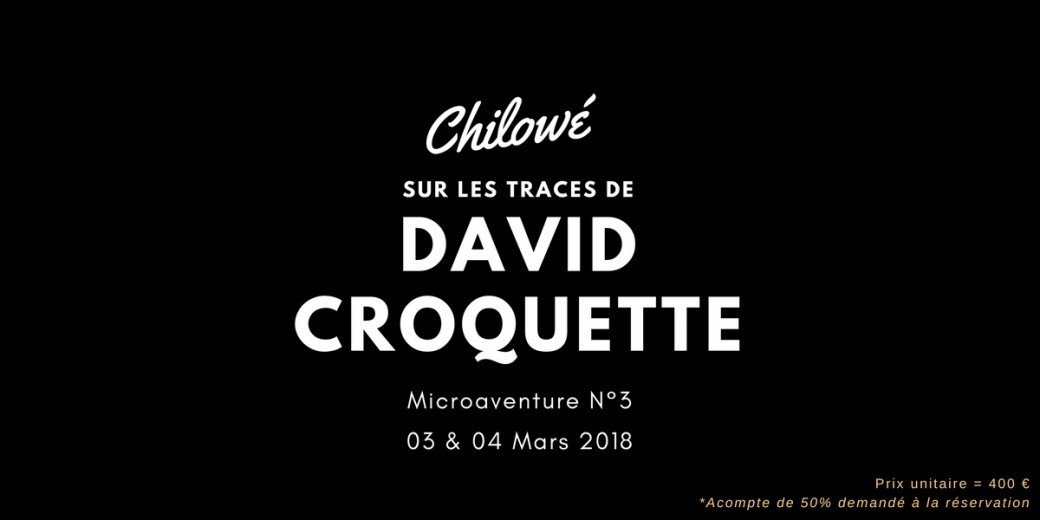 Sur les traces de David Croquette
