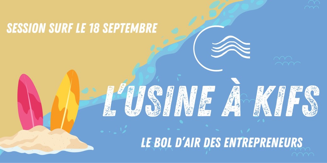 Surfer entre entrepreneurs