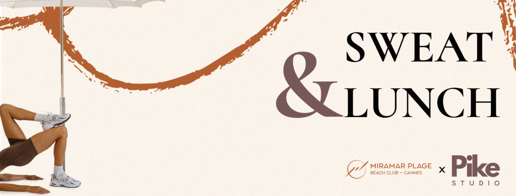 Sweat & Lunch by Miramar Plage
