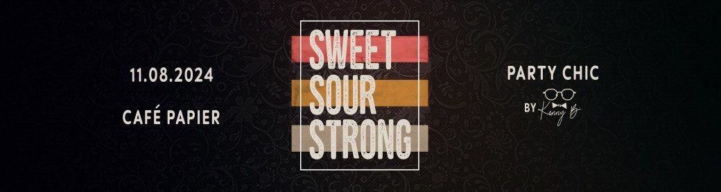 Sweet Sour Strong 