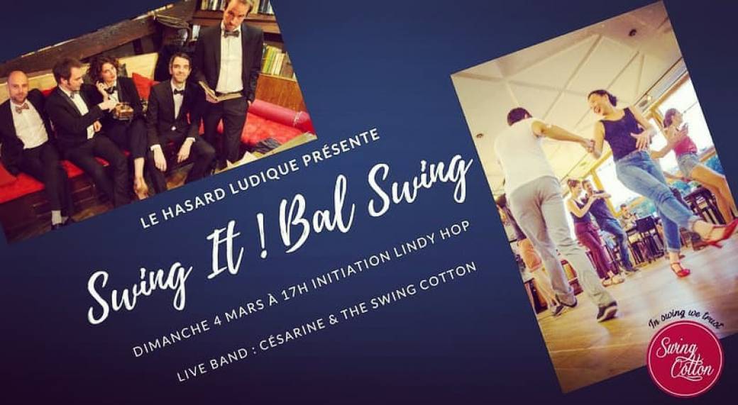 Swing It ! Grand Bal Swing Le Hasard Ludique