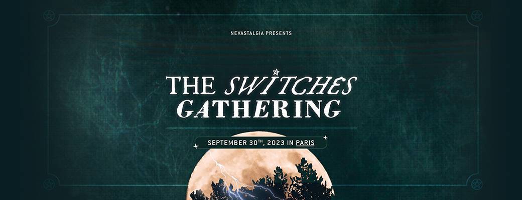 The Switches Gathering