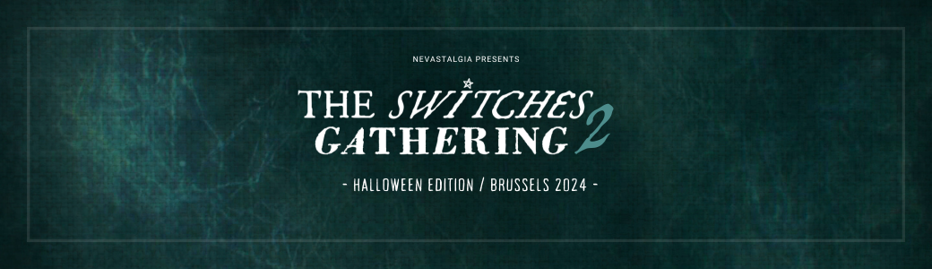 The Switches Gathering 2
