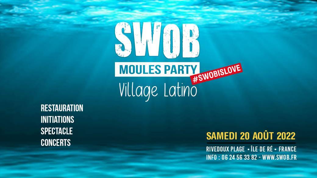 SWOB MOULES PARTY !