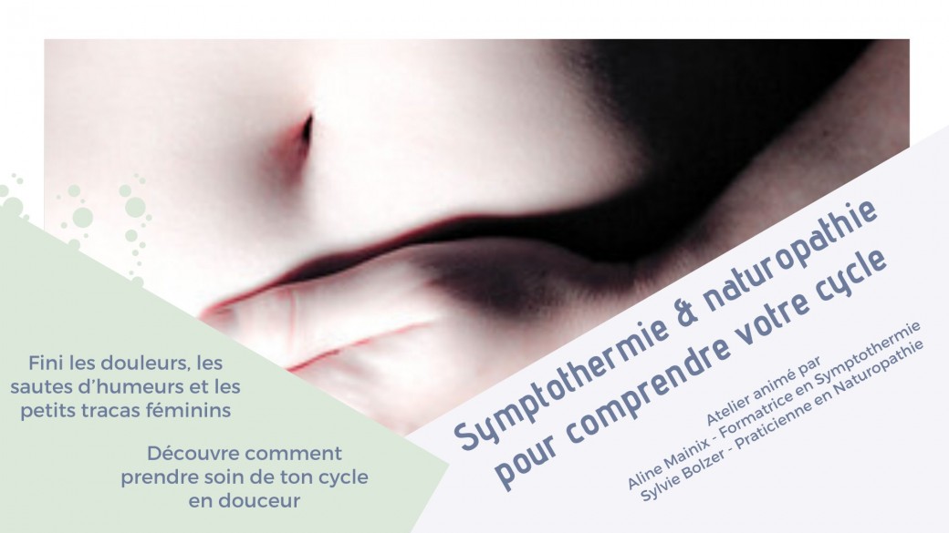 Symptothermie & naturopathie pour comprendre votre cycle menstruel