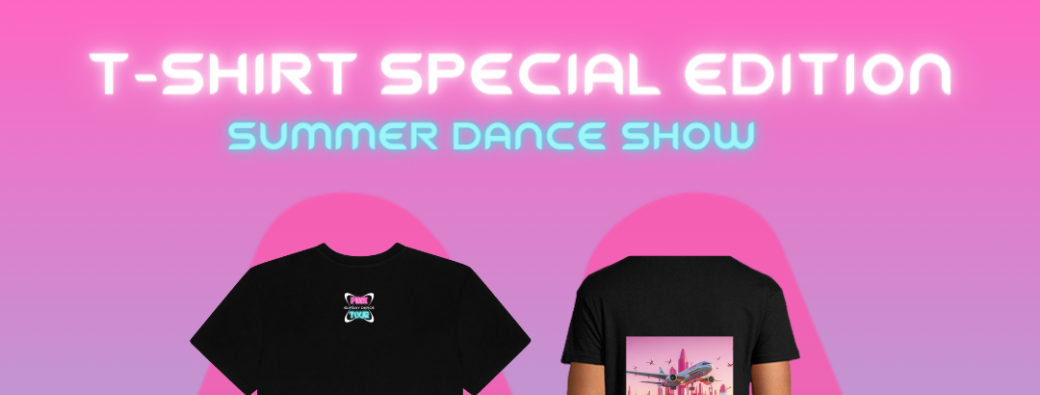 T-shirt exclusif "Pink Sunday Dance Tour" - Markadas Summer Dance Show