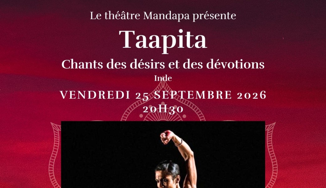 Taapita - Chants des désirs et des dévotions - Danse