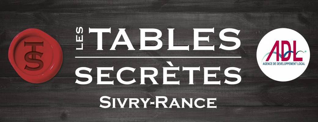 Table Secrète / Sivry-Rance