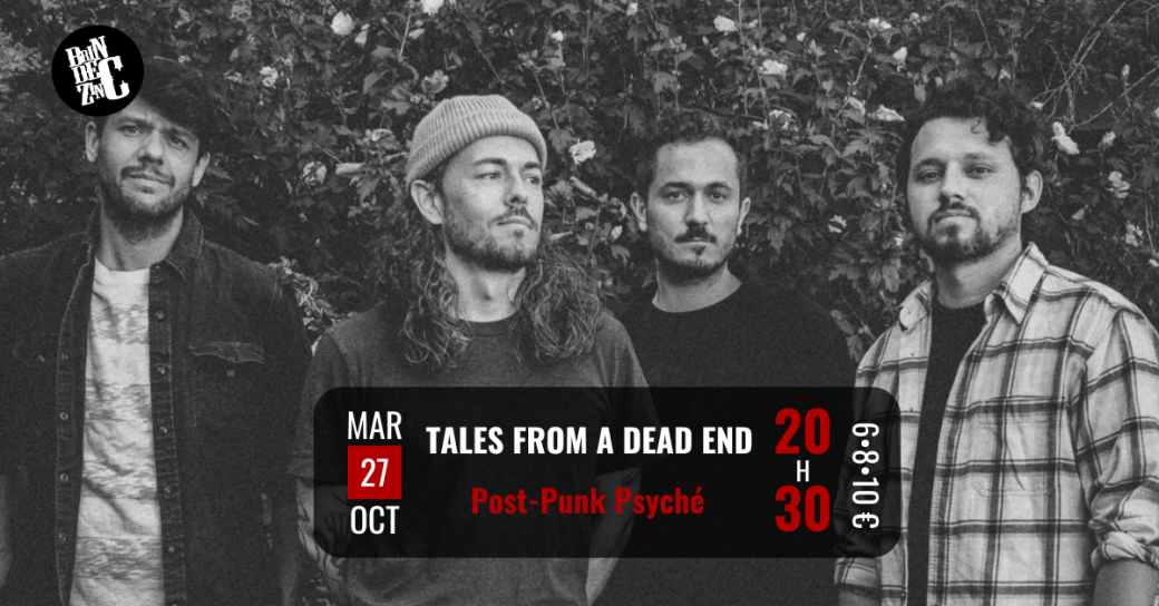 Tales From A Dead End  (Post-Punk Psyché)