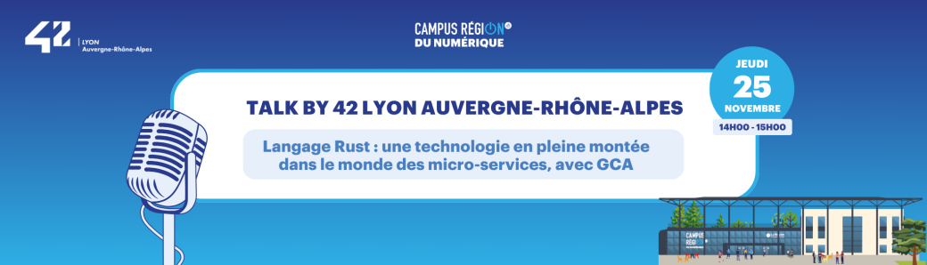 Talk by 42 Lyon Auvergne-Rhône-Alpes avec GCA