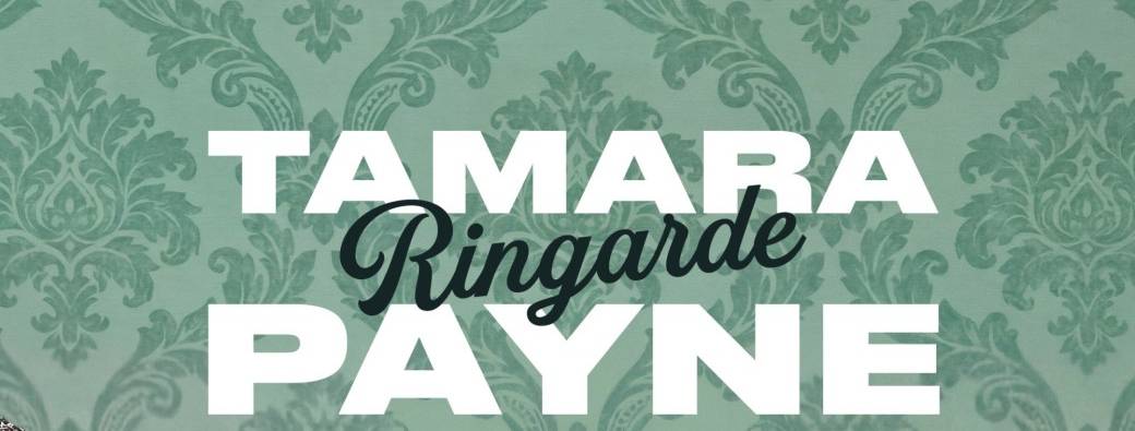 Tamara Payne : Ringarde 