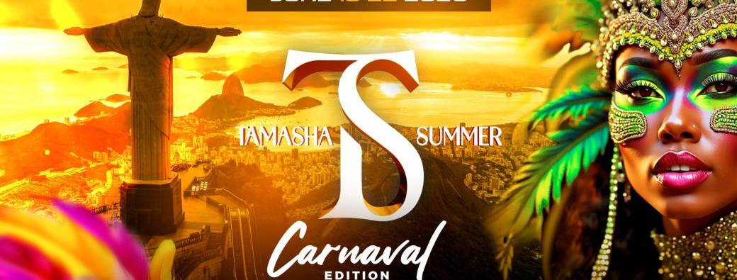 Tamasha Summer Kizomba & Bachata 3 - CARNAVAL EDITION