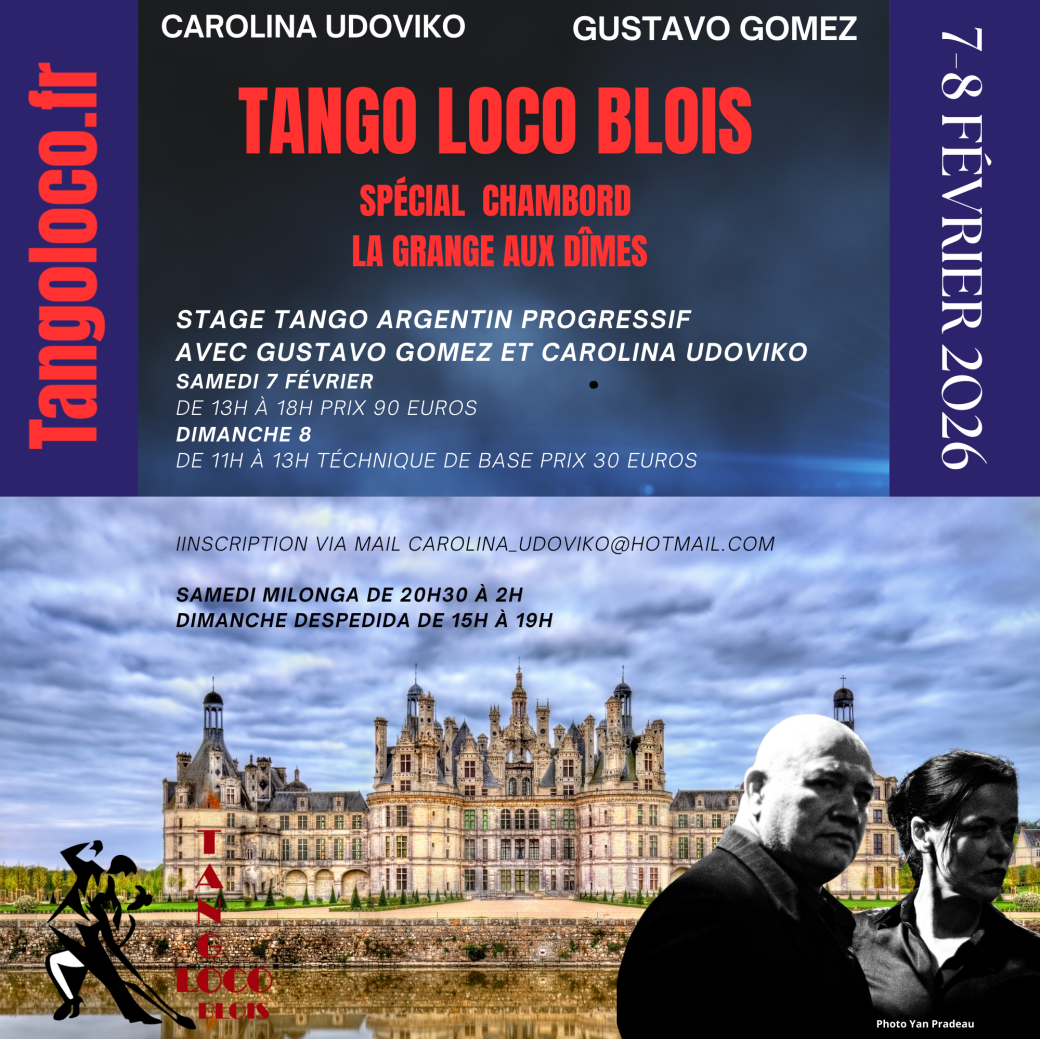 Tango Loco Blois - Stage Gustavo Gomez  et  Carolina Udoviko - février2026