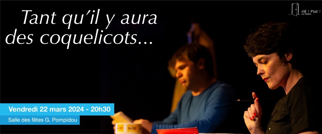 Tant qu'il y aura des coquelicots... Tant qu'il y aura des coquelicots...