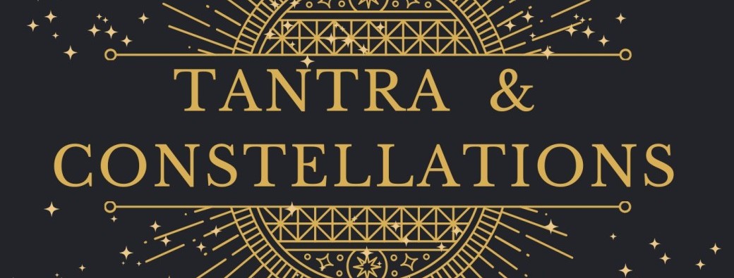 Tantra et Constellations