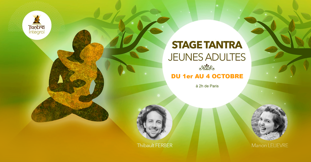 Tantra Jeune - Module 1 Tantra Jeune - Module 1
