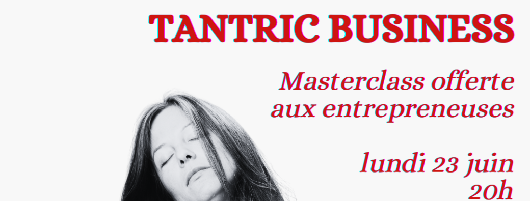 Tantric Business - Masterclass offerte