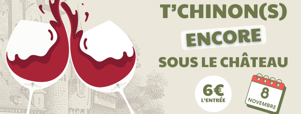 T'Chinon(s) encore sous le Chateau - Associés Marc Plouzeau