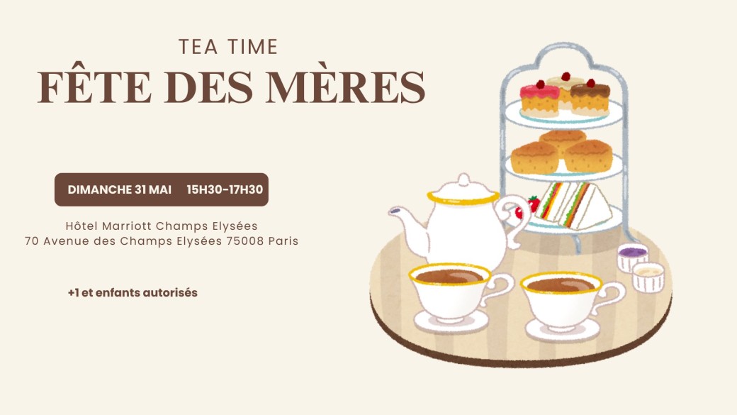 Tea Time Fête des mères